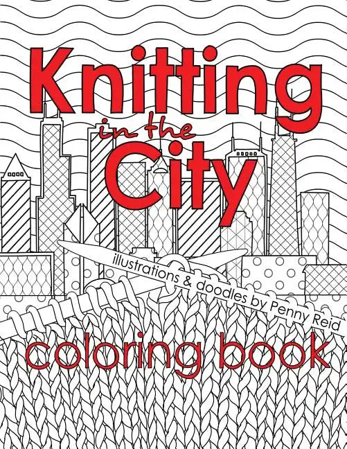 Knitting in the City Coloring Book - Paperback