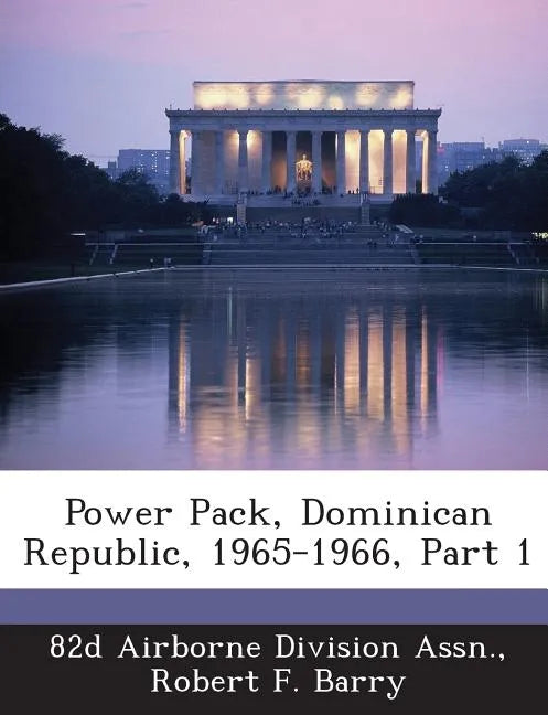 Power Pack, Dominican Republic, 1965-1966, Part 1 - Paperback