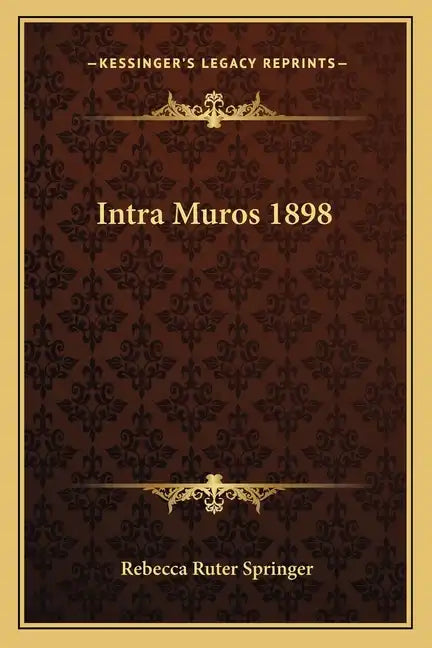 Intra Muros 1898 - Paperback