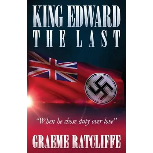 King Edward the Last - Paperback