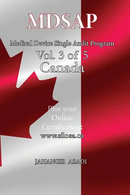 MDSAP Vol.3 of 5 Canada: ISO 13485:2016 for All Employees and Employers - Paperback