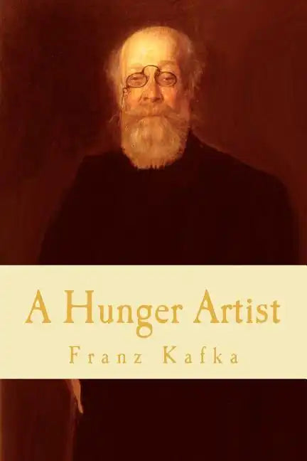 A Hunger Artist - Paperback