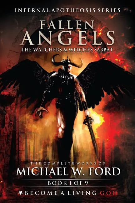 Fallen Angels: The Watchers & Witches Sabbat - Paperback