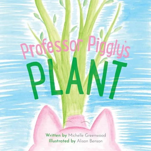 Professor Piggly's Plant - Paperback