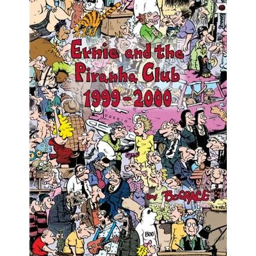 Ernie and the Piranha Club 1999-2000 - Paperback