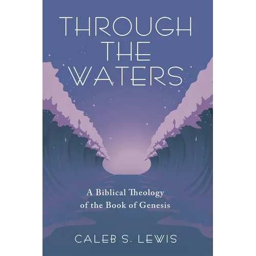 Through the Waters - Hardcover
