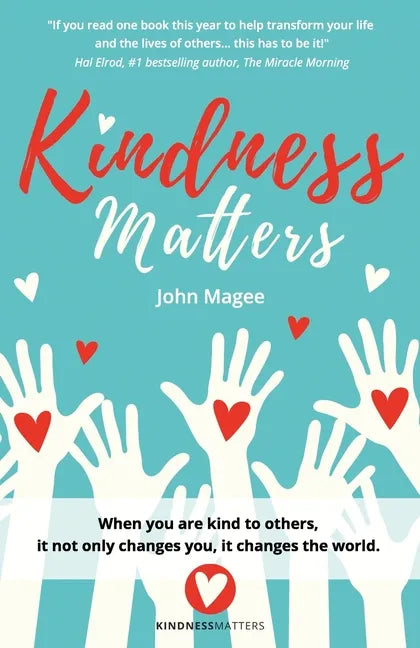 Kindness Matters - Paperback