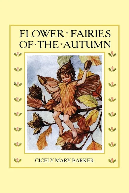 Flower Fairies of the Autumn (In Full Color) - Paperback