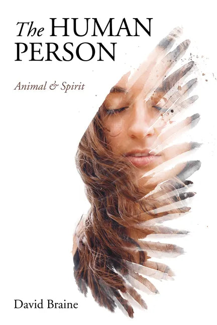 The Human Person - Hardcover