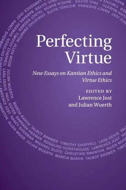 Perfecting Virtue - Paperback