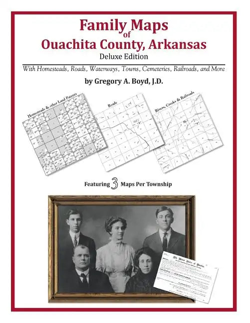 Family Maps of Ouachita County, Arkansas - Paperback