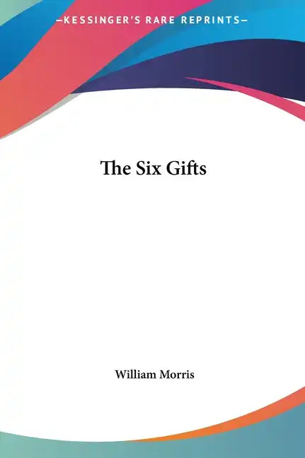 The Six Gifts - Hardcover