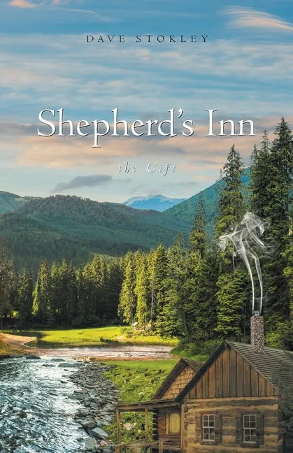 Shepherd's Inn, the Gift - Paperback