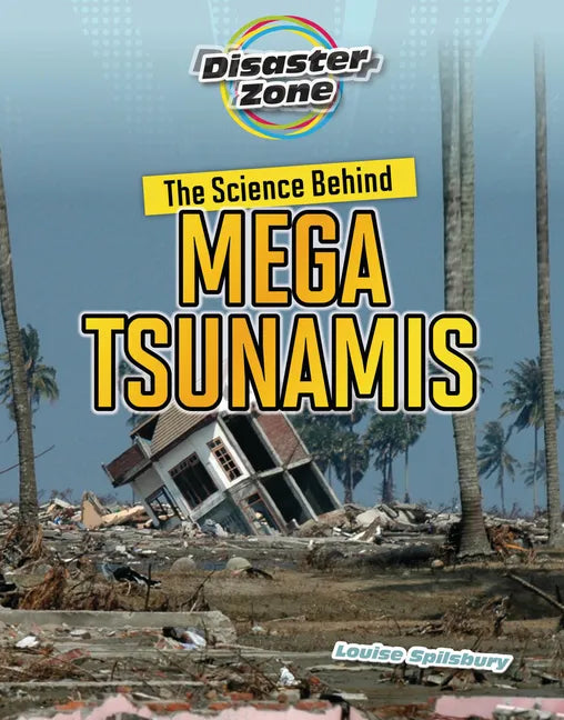 The Science Behind Mega Tsunamis - Library Binding