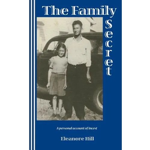 The Family Secret: A Personal Account of Incest - Paperback