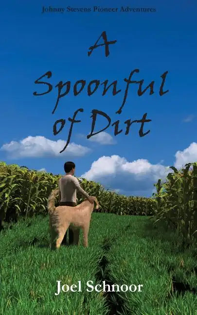 A Spoonful of Dirt - Paperback