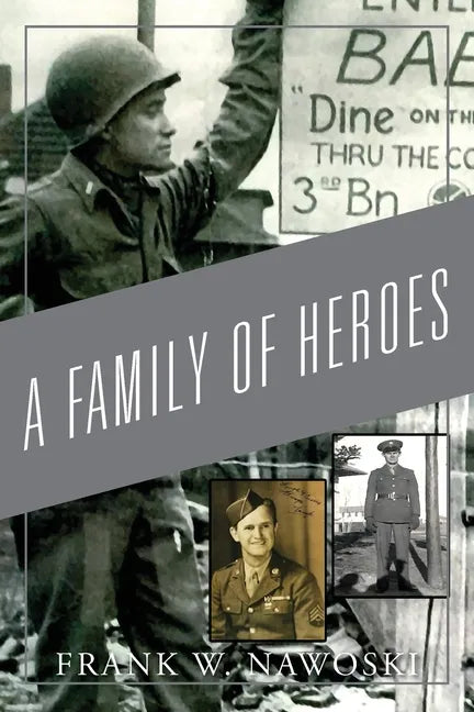 A Family of Heroes - Paperback