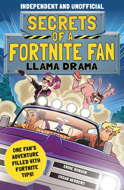 Secrets of a Fortnite Fan: Llama Drama (Independent & Unofficial): Book 3 - Paperback