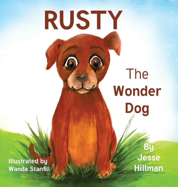 Rusty The Wonder Dog - Hardcover