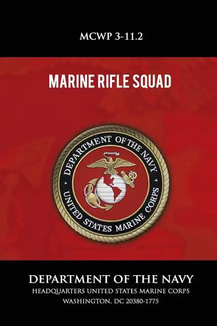 Marine Rifle Squad - Paperback