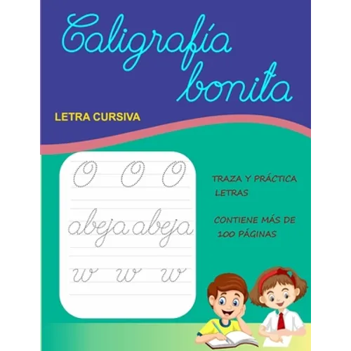 Caligrafía Bonita: Letra Cursiva - Paperback