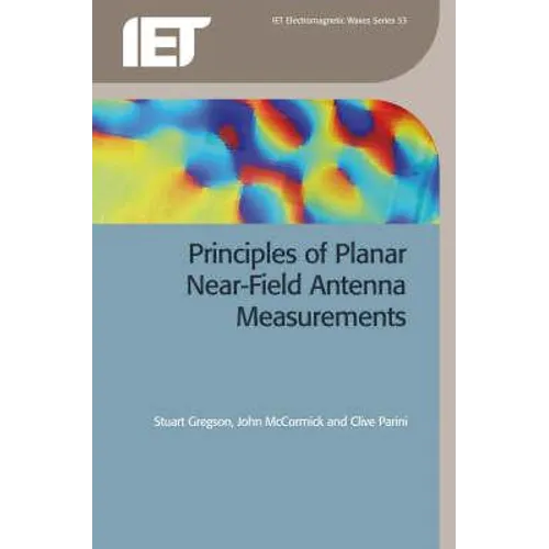 Principles of Planar Near-Field Antenna Measurements - Paperback