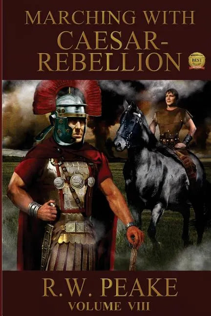 Marching With Caesar: Rebellion - Paperback