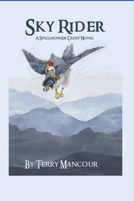Sky Rider: A Spellmonger Cadet Novel - Paperback