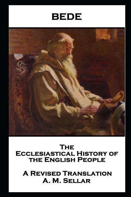 Bede - The Ecclesiastical History of the English People - Paperback