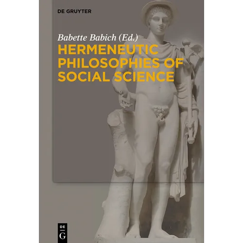 Hermeneutic Philosophies of Social Science - Paperback