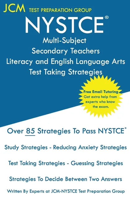 NYSTCE Multi-Subject Secondary Teachers Literacy and English Language Arts - Test Taking Strategies - Paperback