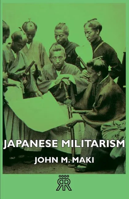 Japanese Militarism - Paperback