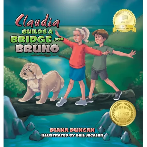 Claudia Builds a Bridge for Bruno - Hardcover