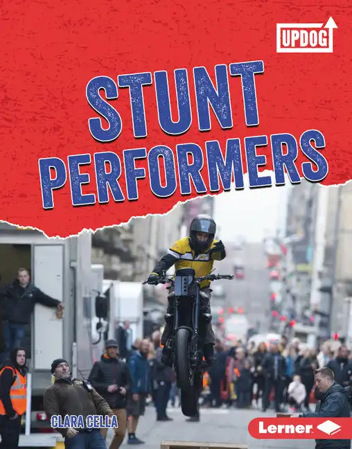 Stunt Performers - Library Binding