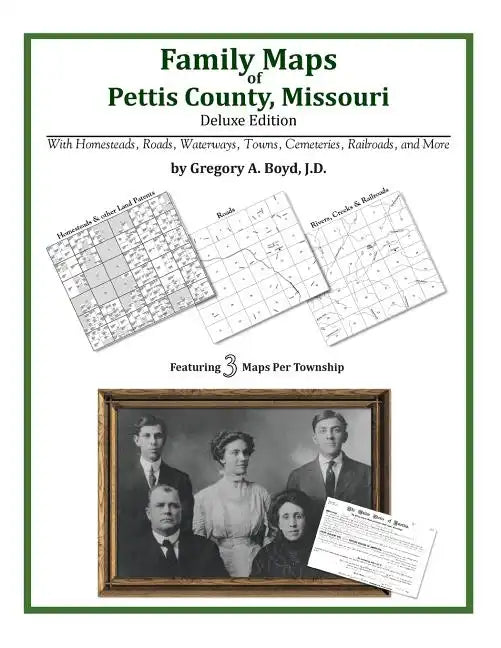 Family Maps of Pettis County, Missouri - Paperback