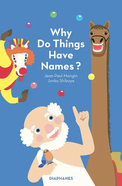 Why Do Things Have Names? - Hardcover