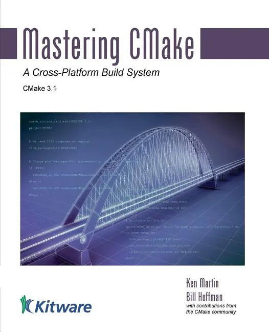 Mastering CMake - Paperback