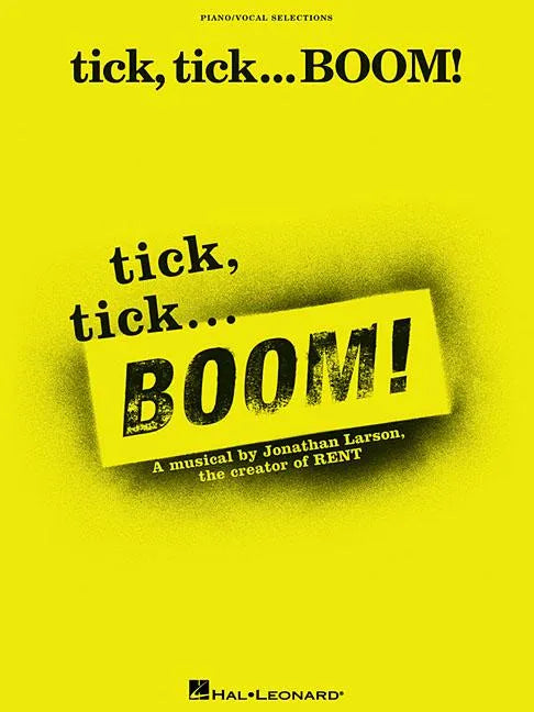 Tick, Tick ... Boom! - Paperback