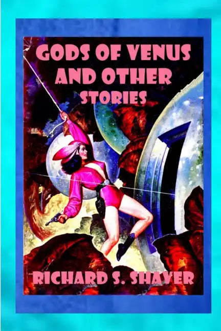 Gods of Venus and other Stories - Paperback
