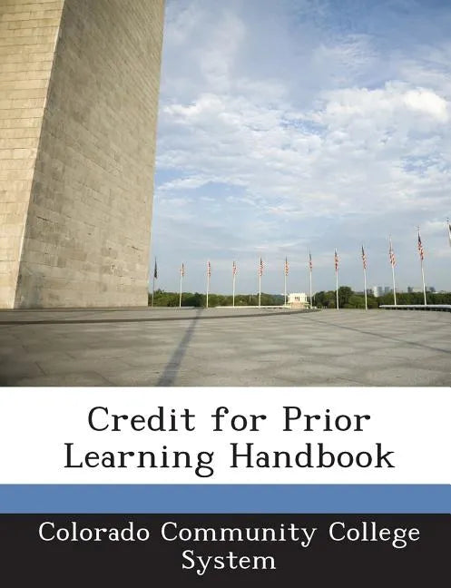Credit for Prior Learning Handbook - Paperback