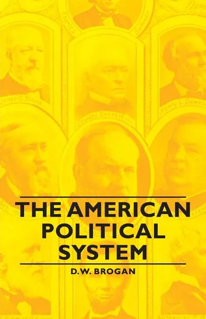 The American Political System - Paperback