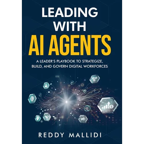 Leading With AI Agents - Hardcover