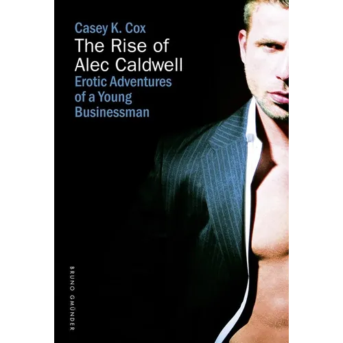 The Rise of Alec Caldwell - Paperback