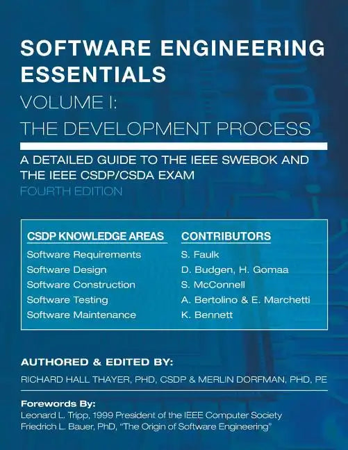 SOFTWARE ENGINEERING ESSENTIALS, Volume I: The Development Process - Paperback