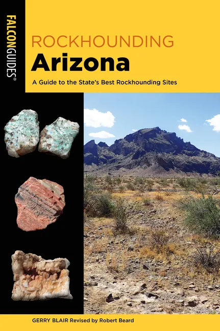 Rockhounding Arizona - Paperback