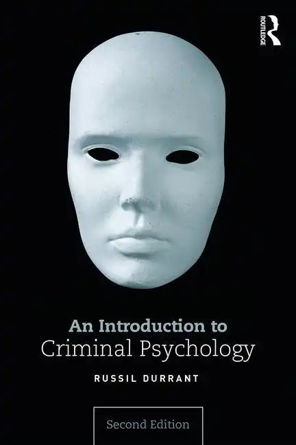 An Introduction to Criminal Psychology - Paperback