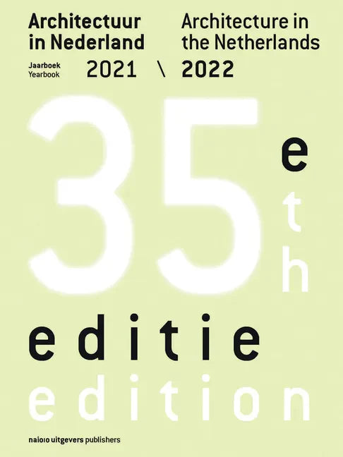 Architecture in the Netherlands: Yearbook 2021 / 2022 - Paperback