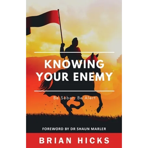 Knowing Your Enemy - Paperback