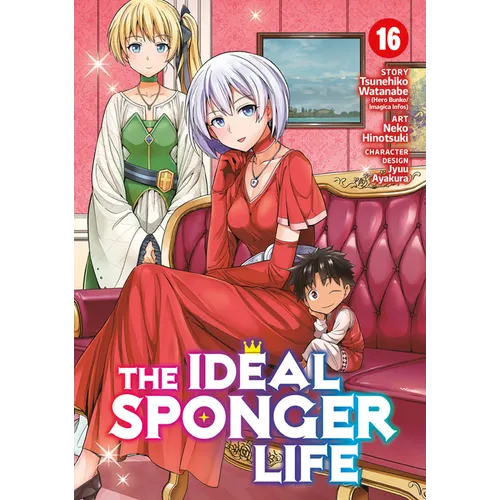 The Ideal Sponger Life Vol. 16 - Paperback