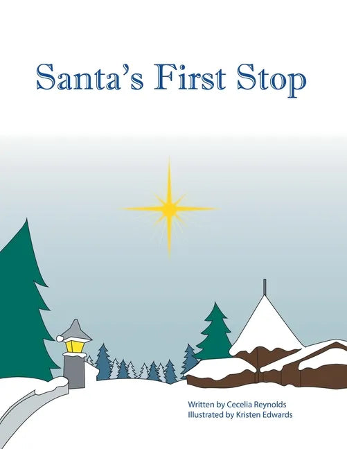 Santa's First Stop - Paperback